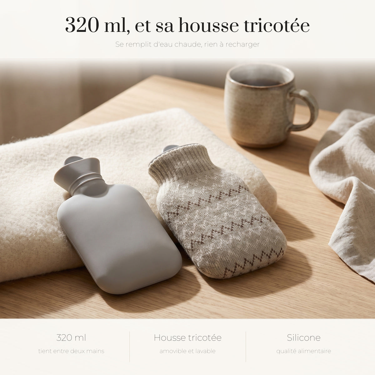La bouillotte de 320 ml avec et sans sa housse tricotée amovible